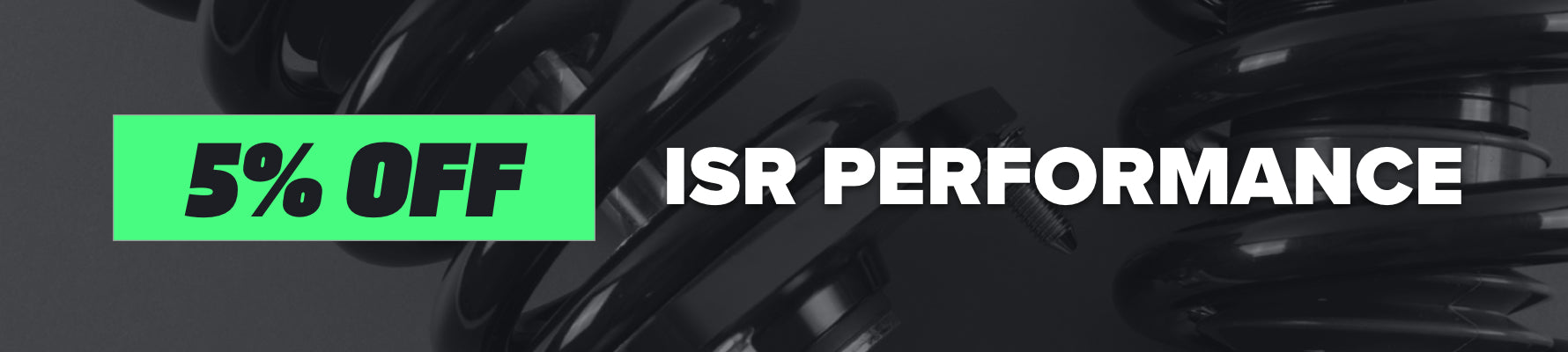 ISR Performance Black Friday Sale