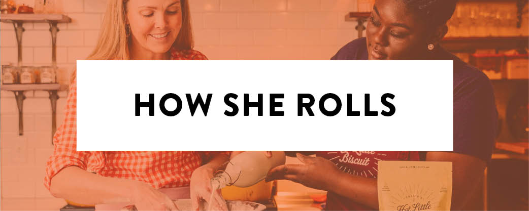 How She Rolls