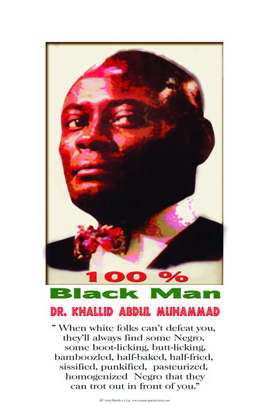 African American historical posters. Khalid Abdul Muhammad 