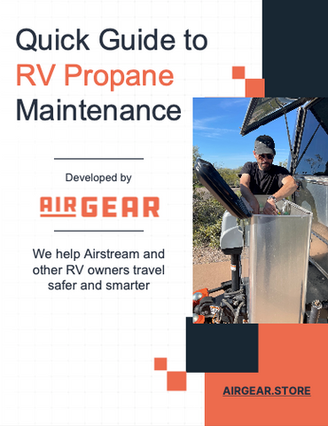 AIR GEAR Quick Guide to RV Propane Maintenance
