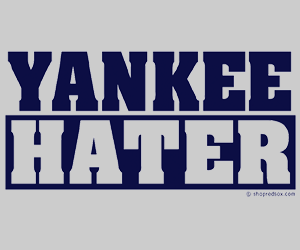 Yankee hater