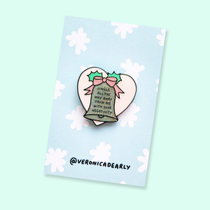 Jingle All the Way Away With Your Negativity Pro-Christmas Enamel Glitter Pin