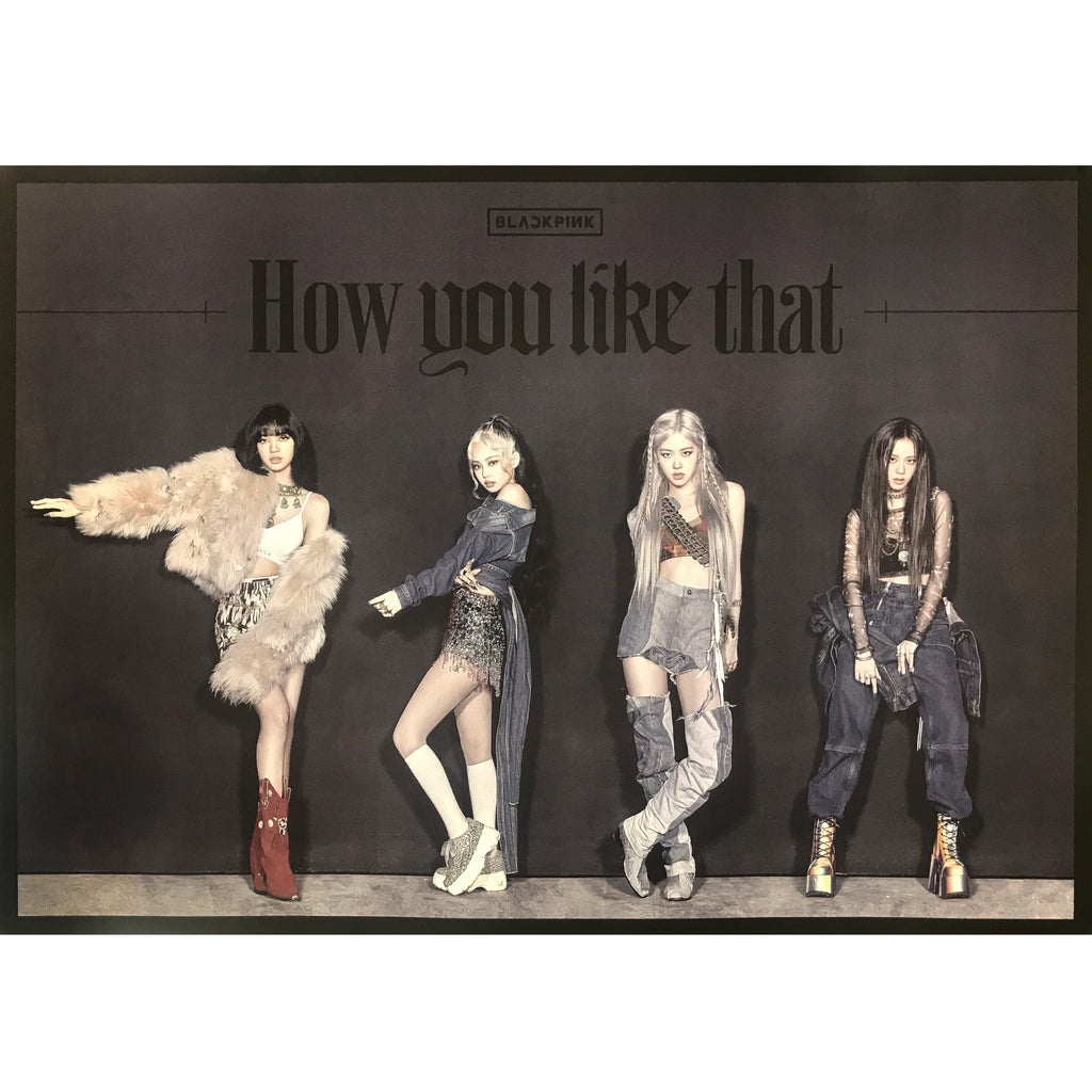 Blackpink Special Edition How You Like That Poster Only 2 Sided