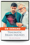 Traumatic Brain Injuries - On Demand