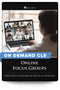 Online Focus Groups  - On Demand CLE