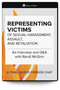 Representing Victims of Sexual Harassment, Assault, and Retaliation