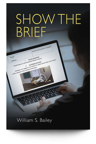 Show the Brief by William Bailey