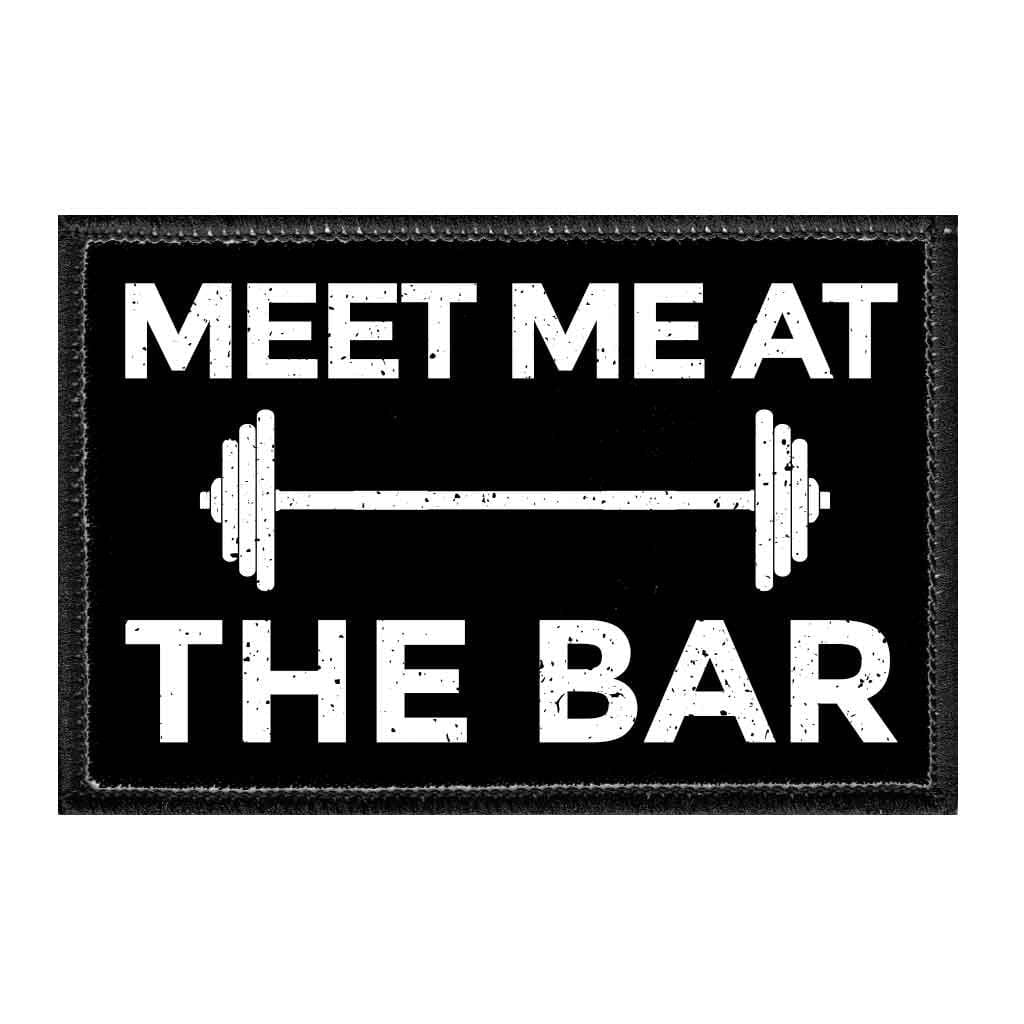 Meet Me At The Bar - Removable Patch