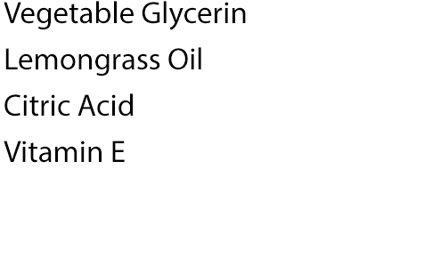 Our natural lemongrass foaming hand soap is made from only 10 simple ingredients - Water, Organic Coconut Oil, Organic Olive Oil, Potassium Hydroxide (Lye), Organic Castor Oil, Organic Jojoba Oil, Vegetable Glycerin, Lemongrass Oil, Citric Acid, Vitamin E