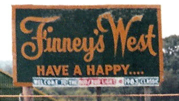 Finney's West Have A Happy Billboard