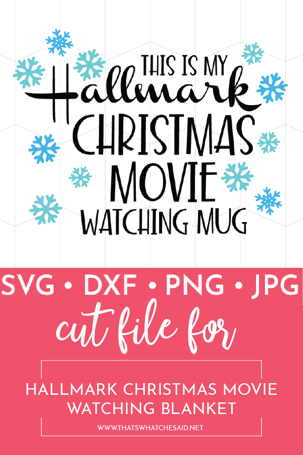 Download This is My Hallmark Christmas Movie Watching Mug - That's ...