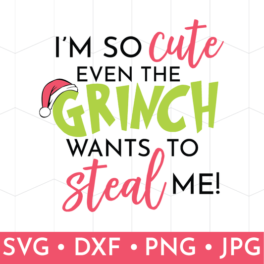 https://cdn.shopify.com/s/files/1/0002/4143/4634/products/So_Cute_the_Grinch_Wants_to_Steal_Me-01.png?v=1572972653&width=533