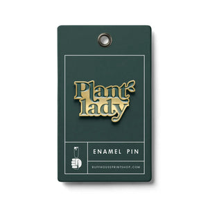Plant Lady Enamel Pin - Olive and Rose Boutique