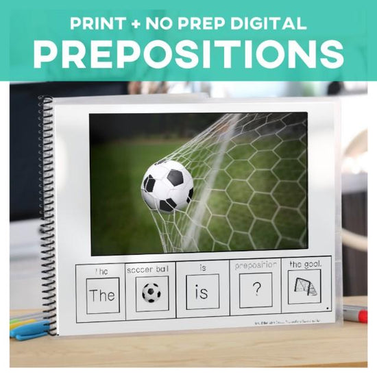 Adapted 4 Special Ed Prepositions Soccer Adapted Book Task Cards Adapted4specialed