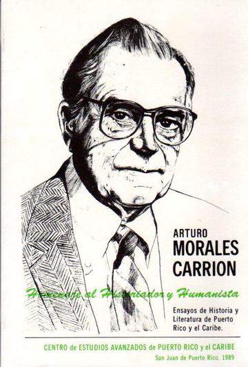 Arturo Morales CarriÓn Homenaje Al Historiador Y Humanista— Librería El Candil 5904