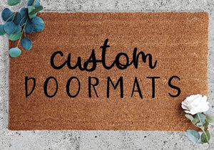 Customize Your Own Doormat Thelocallinenj