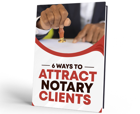 eBook 6 Ways to Attract Notary Clients