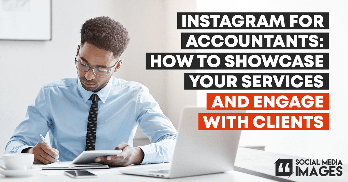 Instagram for Accountants - How to Showcase Your Services and Engage with Clientsurance Terminology