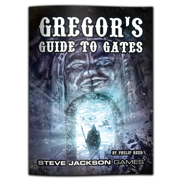 Gregors Guide to Gates (T.O.S.) -  Steve Jackson Games