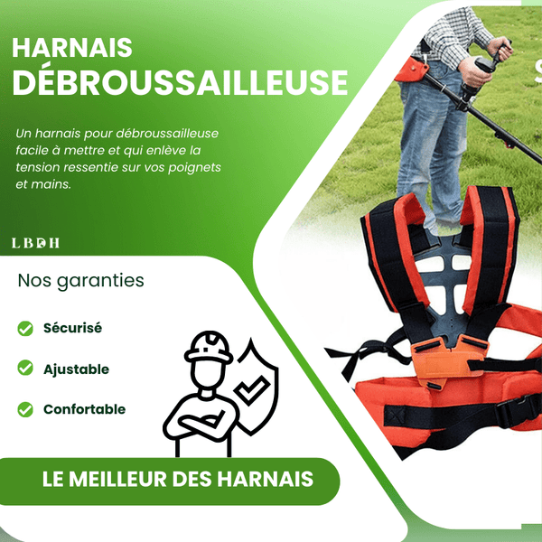 harnais pour debroussailleuse avantages