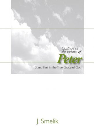 Outlines on the Epistles of Peter