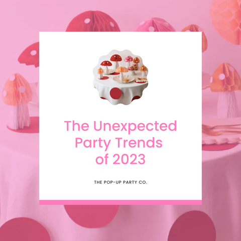 Unexpected Party trends of 2023