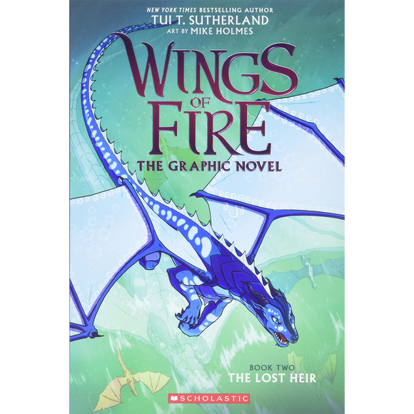 The Wings of Fire: The Lost Heir: A Graphic Novel (Wings of Fire Graph ...