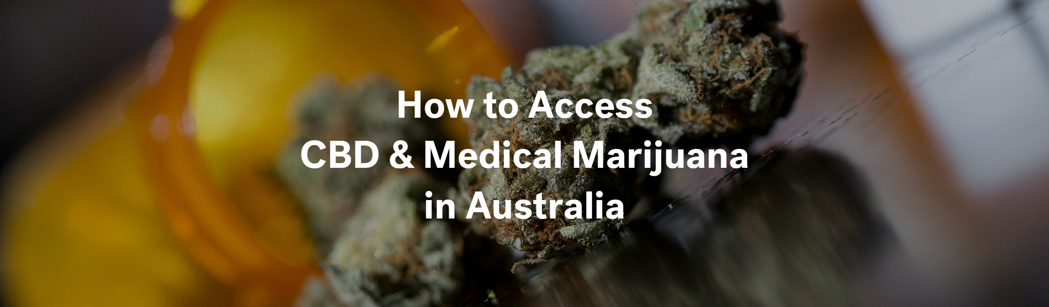 How to Access CBD in Australia