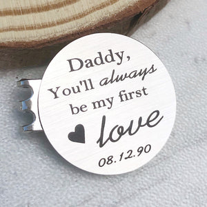 1 inch silver stainless steel magnetic golf ball marker with golfing hat clip engraved Daddy you'll always be my first love heart image date 08.12.90