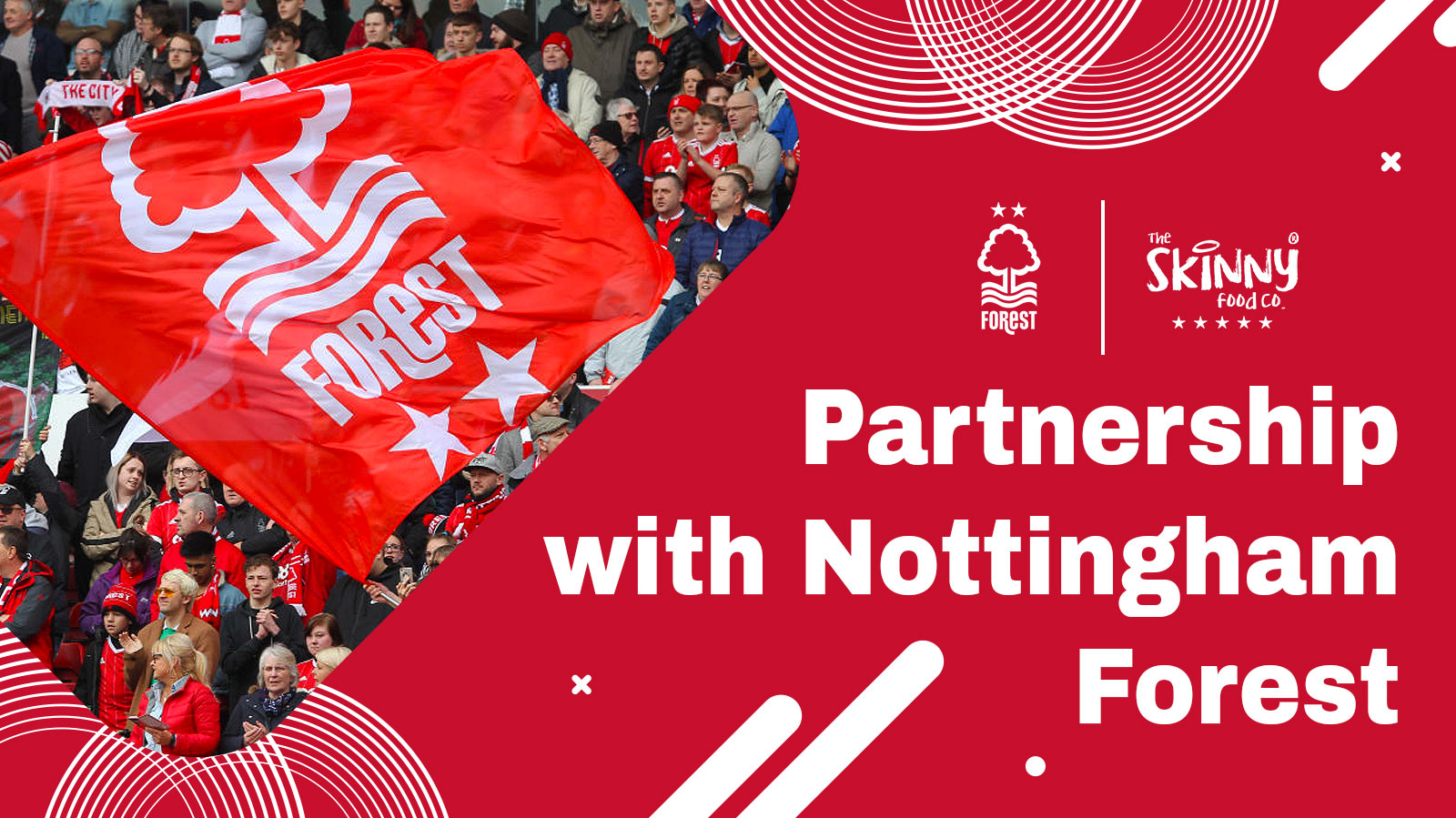 Patrocinio de Skinny Food Co. con Nottingham Forest Football Club