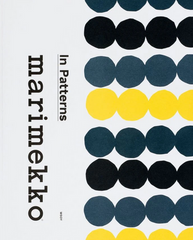 Sogar eines der Bücher über die Designs von Marimekko trägt das Muster Räsymatto: In Patterns Marmekko.