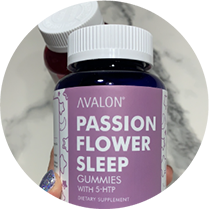 Your No.1 Safe Melatonin Alternative Gummies for a good night’s sleep. AVALON Passion Flower Sleep Gummies are made with passionflower, 5-HTP, GABA, L-Theanine, Vitamin B6 (Pyridoxine) and Lemon Balm. Promotes natural restful sleep, feeling of calmness & relaxation, improves quality of sleep and supports healthy sleep cycle.