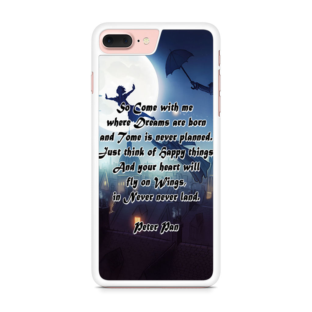 Peter Pan Quotes Iphone 7 Plus Case Case Persona