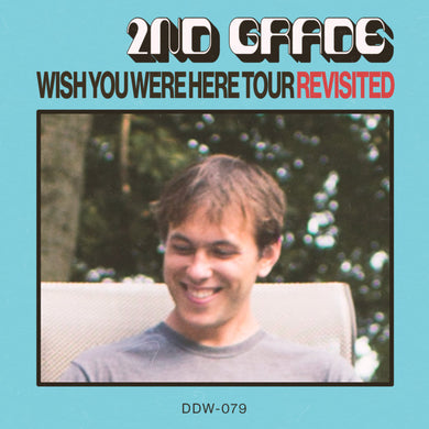 2ND GRADE - WISH YOU WERE HERE TOUR REVISITED VINYL (LTD. ED. RED)