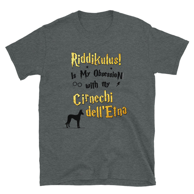 Cirnechi dell Etna T Shirt - Riddikulus Shirt