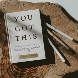 You Got This: Devotions to Equip  & Empower hardworking women - PrayerBowls