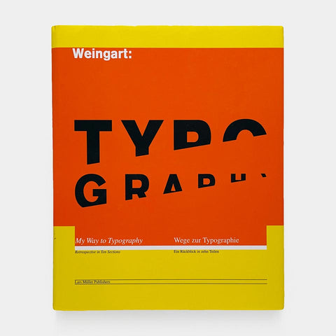 Typography: My Way to Typography (Wolfgang Weingart) – Katherine