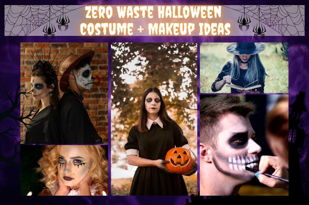 Zero Waste Costume and Makeup Ideas