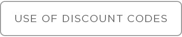 Use of Discount Codes