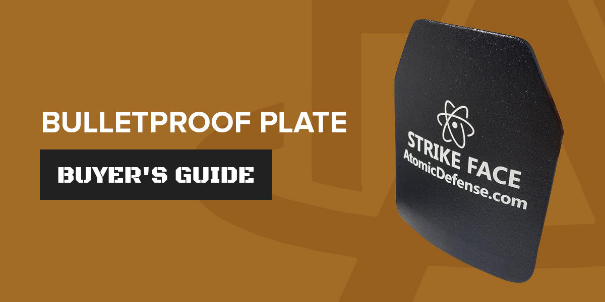 Bulletproof Plate Buyer's Guide
