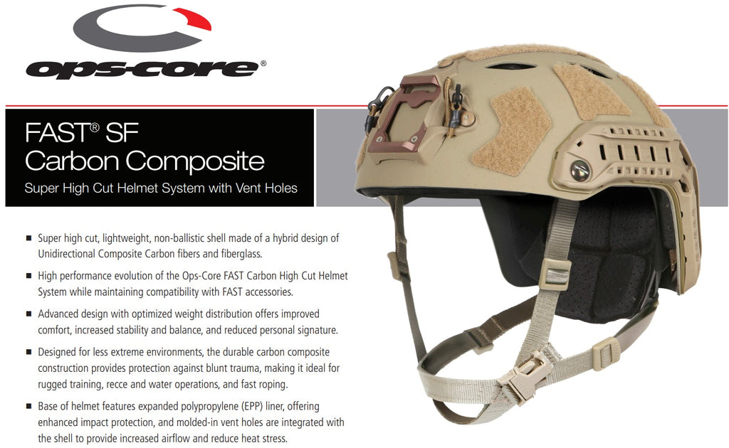 FAST SF Carbon Composite Helmet by Ops-Core with list of key features