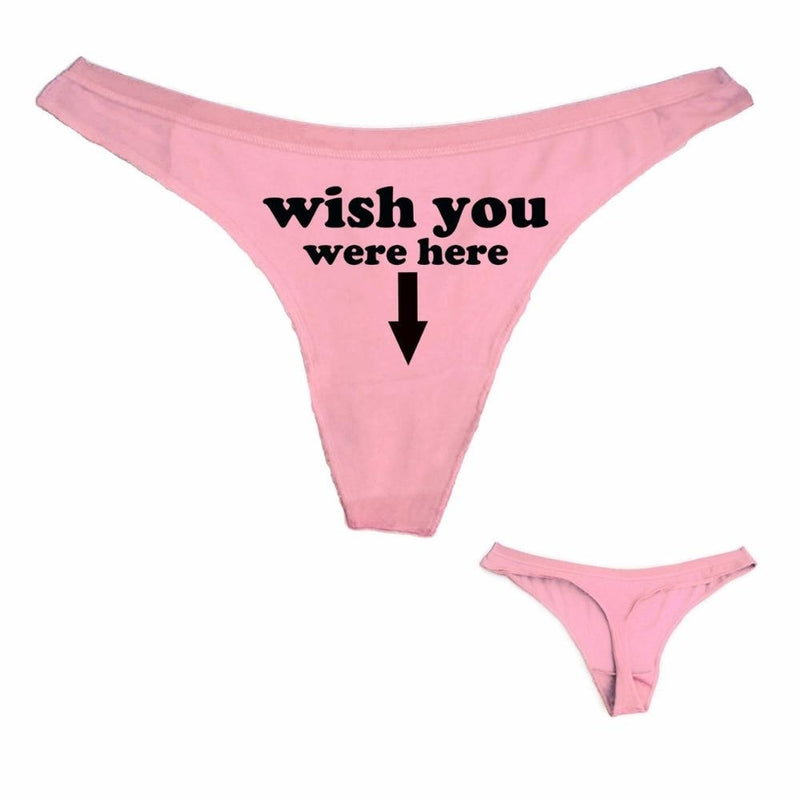 Wish You Were Here Thong Underwear Kinky Fetish Sex Ddlg Playground 