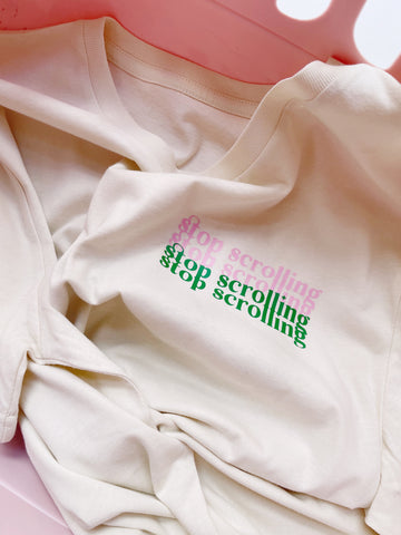 Stop Scrolling T-Shirt