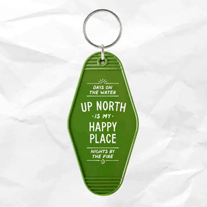 Up North is my Happy Place Vintage Inspired Motel Keychain - Up North Boutique | Midwest Made Goods