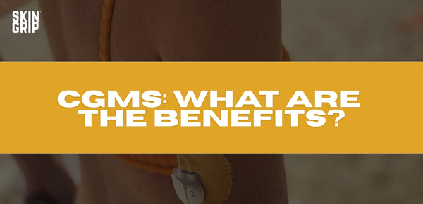 cgms: what are the benefits?