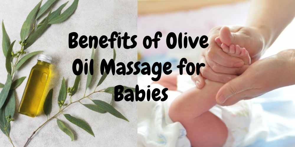 benefits of olive oil massage for babies