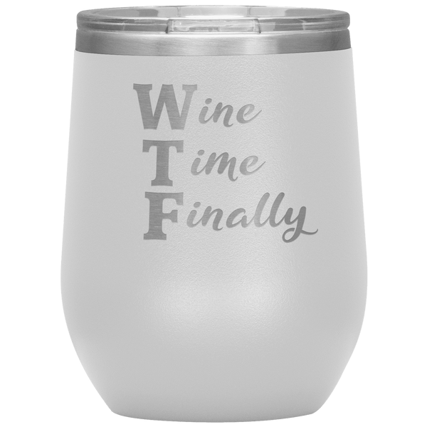 WTF - Funny Wine Tumbler 10