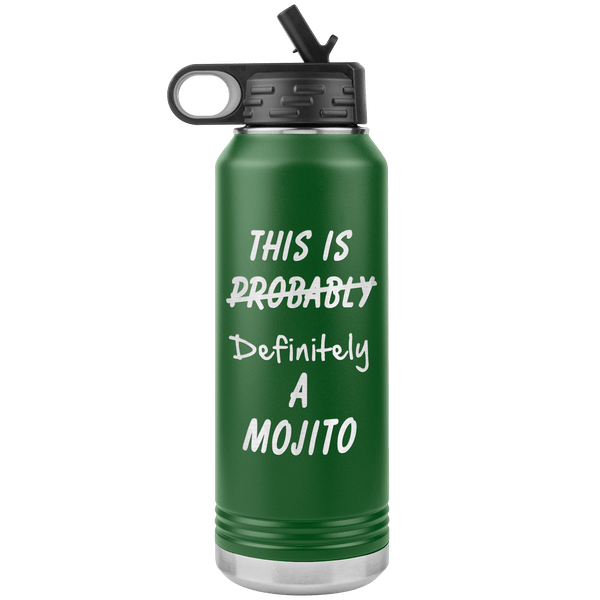 This Is Probably A Mojito 32oz Bottle Tumbler 2