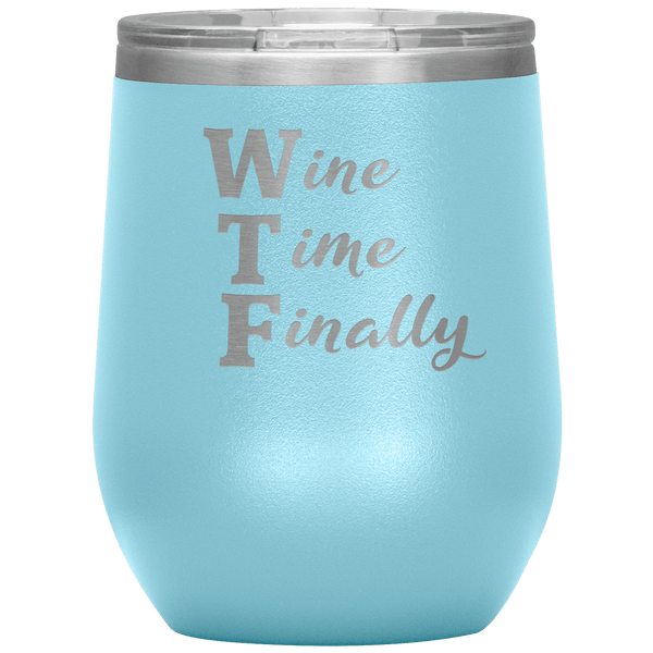 WTF - Funny Wine Tumbler 3