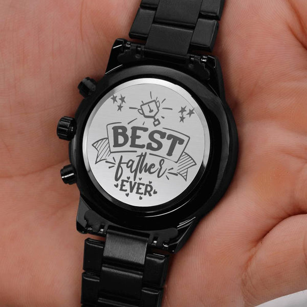 Best Father Ever Engraved Black Chronograph Watch 9